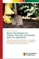 Novas Tecnologias em Debate: Técnicas de Redação para fins específicos 6202043571 Book Cover