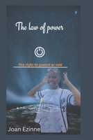The law of power: The right to govern or rule B0CPS2JWKR Book Cover