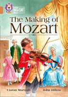 Collins Big Cat - The Making of Mozart: Band 12/Copper 000820876X Book Cover