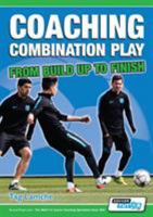 Coaching Combination Play - From Build Up to Finish 191049111X Book Cover