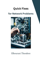 Quick Fixes For Network Problems 2332762043 Book Cover