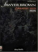 Sawyer Brown - Greatest Hits 1990-1995 0895249359 Book Cover