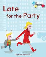 Late for the Party 1781278180 Book Cover