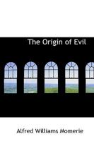 The Origin Of Evil 1086904133 Book Cover