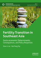 Fertility Transition in Southeast Asia: Socio-economic Determinants, Consequences, and Policy Responses (Sustainable Development Goals Series) 9819212189 Book Cover