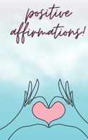 100 Positive Affirmation book B0CJ4819JW Book Cover