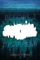 Before I Disappear 1250251036 Book Cover