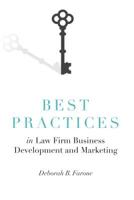 Best Practices in Law Firm Business Development and Marketing 1402432704 Book Cover