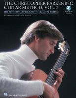 The Christopher Parkening Guitar Method - Volume 2: Intermediate to Upper-Intermediate Level Book/CD Pack 1423434188 Book Cover
