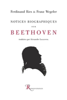 Notices biographiques sur Beethoven (French Edition) 284505257X Book Cover