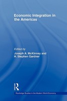 Economic Integration in the Americas 0415780020 Book Cover