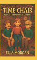 The Dickensian Dilemma (Time Chair) B0FZ2V6DYX Book Cover