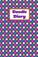 Doodle Diary: With Writing Prompts & Drawing Pages, Notebook Journal 1713071908 Book Cover