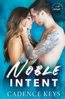 Noble Intent 1957300019 Book Cover