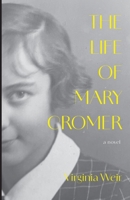 The Life of Mary Cromer: A Novel 1735949043 Book Cover