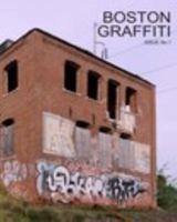 Boston Graffiti 1367220793 Book Cover
