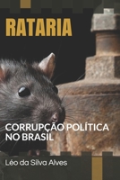 RATARIA: Corrupção Política no Brasil B08ZBRS9B4 Book Cover