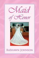 Maid of Honor 143634543X Book Cover