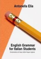 English Grammar For Italian Students 1409260690 Book Cover
