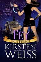 Fey : A Doyle Witch Cozy Mystery 194476738X Book Cover