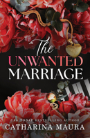 The Unwanted Marriage (Standard Edition) (The Windsors, 3) 1464237468 Book Cover