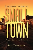 Lessons from a Small Town 1960146629 Book Cover