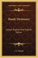 Handy Dictionary: Italian-English and English-Italian 0548389713 Book Cover