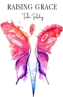 Raising Grace 1716406919 Book Cover