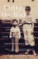 Cutty, One Rock: Low Characters and Strange Places, Gently Explained 0374530181 Book Cover