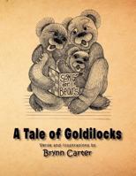 Songs for Bears - A Tale of Goldilocks 1467043753 Book Cover