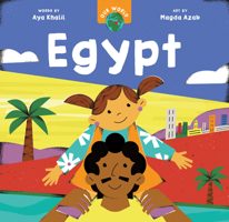 Our World: Egypt (Board book) 1646867173 Book Cover