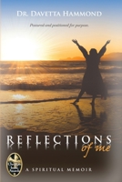 Reflections of Me 1953278159 Book Cover
