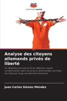 Analyse des citoyens allemands privés de liberté (French Edition) 6208237823 Book Cover