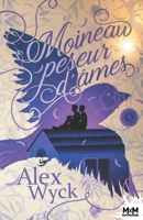 Moineau, Peseur d'âmes (French Edition) B0BC7Q6J69 Book Cover