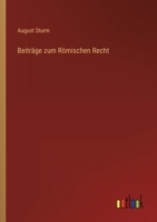 Beitr�ge zum R�mischen Recht 3368238647 Book Cover