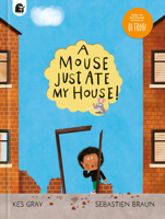 A Mouse Just Ate My House! 0711288054 Book Cover