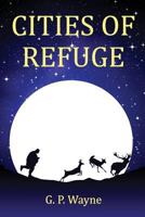 Cities of Refuge 0995602107 Book Cover