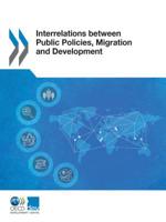 Interrelations Between Public Policies, Migration and Development 9264265600 Book Cover