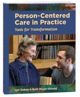 Person-centered Care in Practice 1578617723 Book Cover