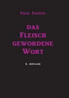 Das Fleisch gewordene Wort 373922763X Book Cover