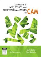 Essentials of Law, Ethics, and Professional Issues in CAM 0729539709 Book Cover