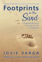 Footprints In The Sand: A Disabled Woman's Inspiring Journey to Happiness 1736299018 Book Cover