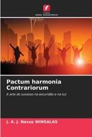 Pactum harmonia Contrariorum (Portuguese Edition) 6208257093 Book Cover