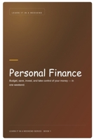 Financial Basics: Learn it in a Weekend B0HB2WJSK9 Book Cover