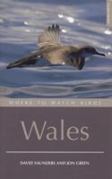 Where to Watch Birds in Wales 0713674849 Book Cover