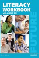 Future: English for Results - Literacy Workbook (with Audio CD) 0132680203 Book Cover