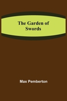 The Garden of Swords 1983528293 Book Cover