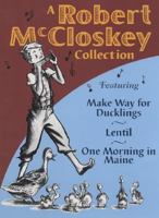 Make Way for Ducklings / One Morning in Maine / Lentil 0760711518 Book Cover