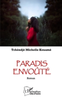 Paradis envoûté (Harmattan Côte-d'Ivoire) (French Edition) 2336405342 Book Cover