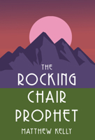 Rocking Chair Prophet 1635822084 Book Cover